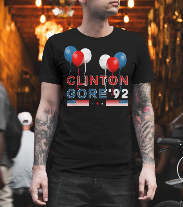 Clinton Gore '92 Balloons American Flags Stars T-Shirt Clinton Gore '92 Balloons American Flags Stars T-Shirt