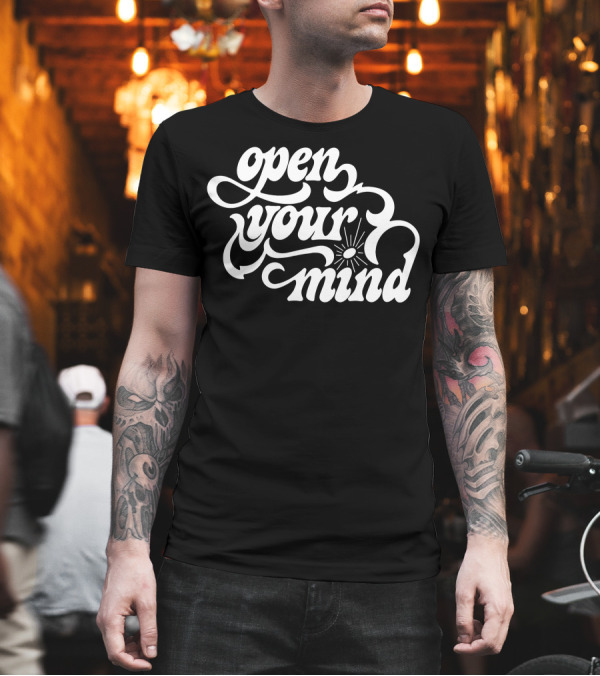 Open Your Mind Psychedelic Script with Radiant Sunburst T-Shirt Open Your Mind Psychedelic Script with Radiant Sunburst T-Shirt