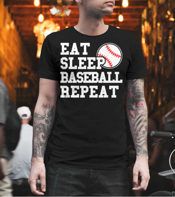 Eat Sleep Baseball Repeat Baseball Player Passion Cycle T-Shirt Eat Sleep Baseball Repeat Baseball Player Passion Cycle T-Shirt