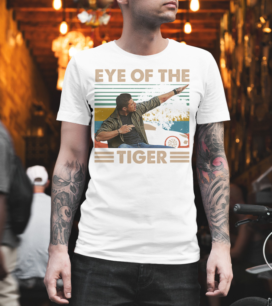 EYE OF THE TIGER Retro Action Pose With Car And Stripes T-Shirt