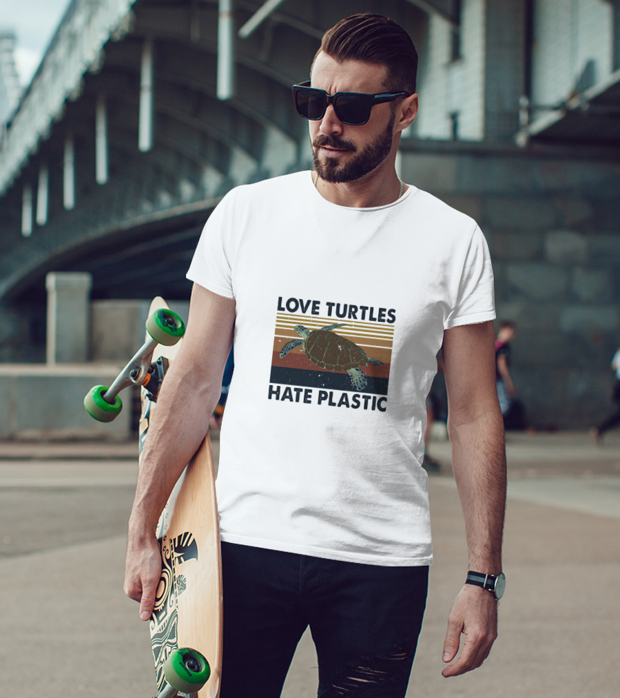 Love Turtles Hate Plastic Save The Ocean T-Shirt