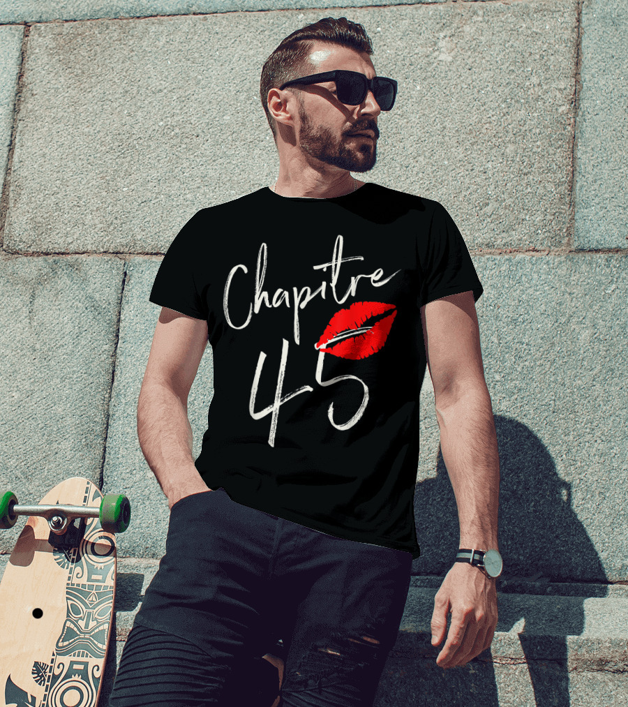 Chapitre 45 1976 Happy Birthday Red Lips T-Shirt