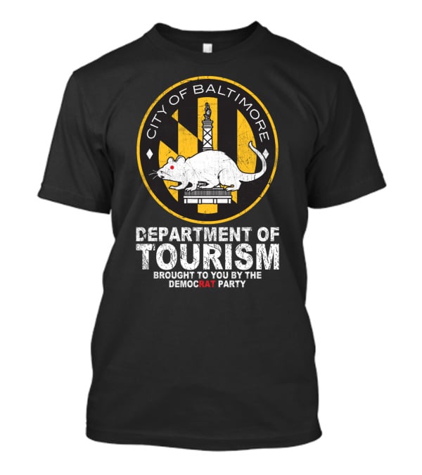 City Of Baltimore Department Of Tourism With Rat And Democrat Party Emblem T-Shirt