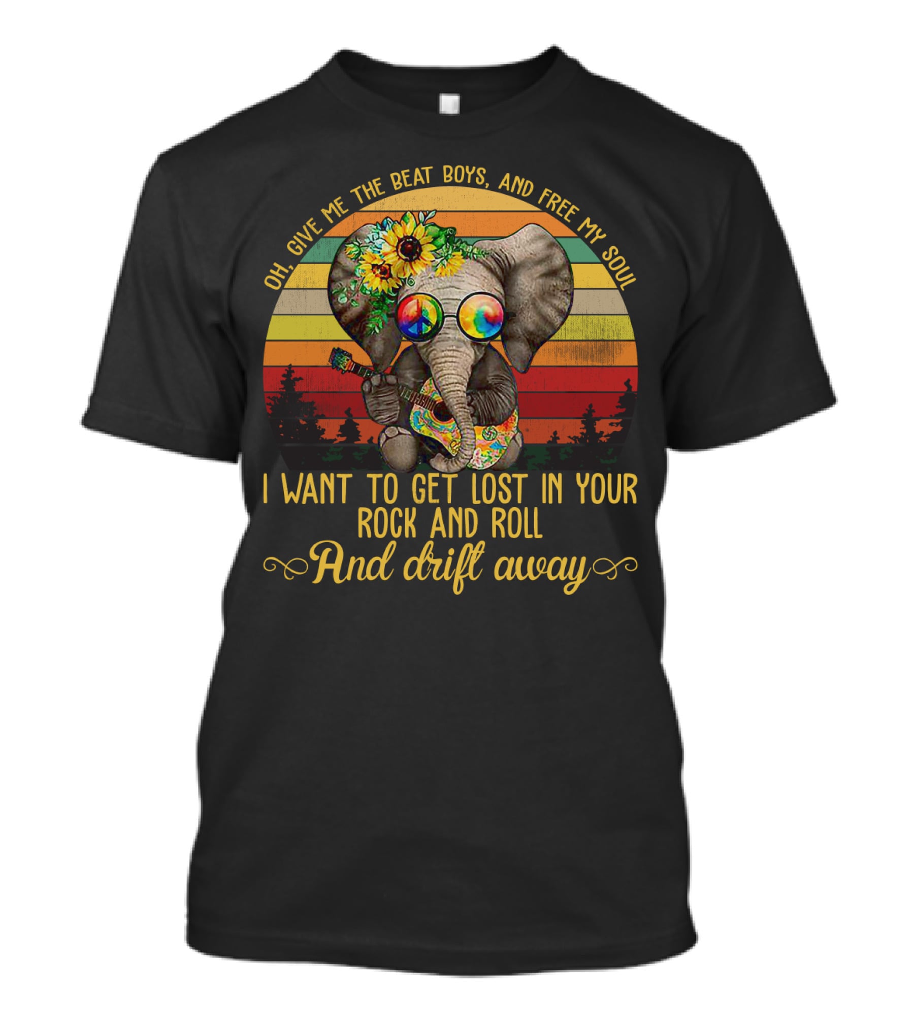 Oh Give Me The Beat Boys And Free My Soul I Want To Get Lost In Your Rock And Roll And Drift Away Retro Elephant With Guitar And Flowers T-Shirt