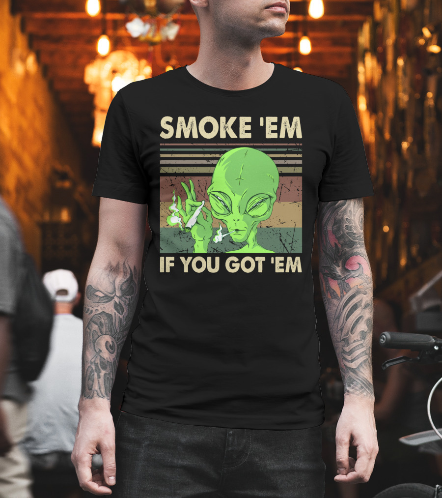 Smoke 'Em If You Got 'Em Green Alien Smoking with Retro Stripes T-Shirt