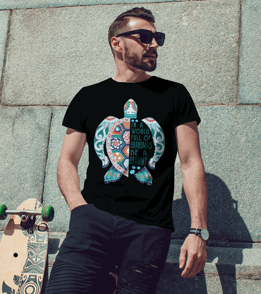 In A World Full Of Grandmas Be A Grammy Turtle Lover Patterned Floral Motif T-Shirt