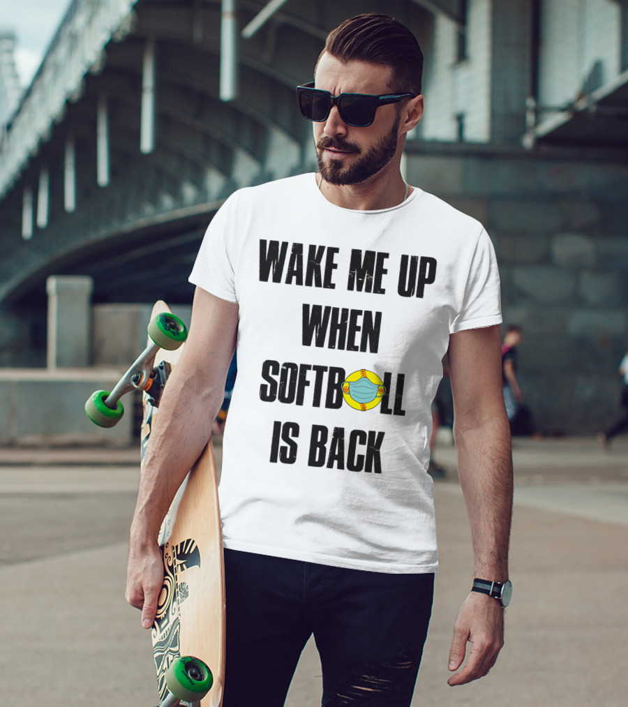 Wake Me Up When Softball Is Back Funny Softball Lover Masked Softball T-Shirt