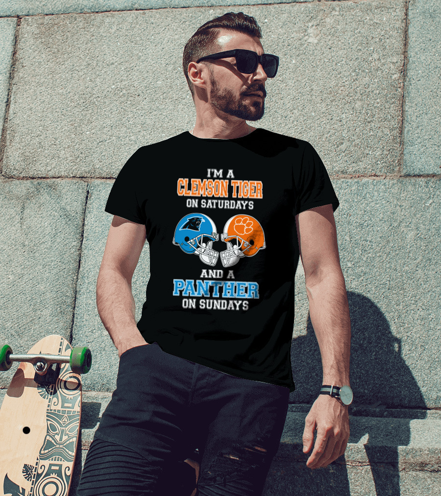 I'm A Clemson Tiger On Saturdays And A Panther On Sundays T-Shirt