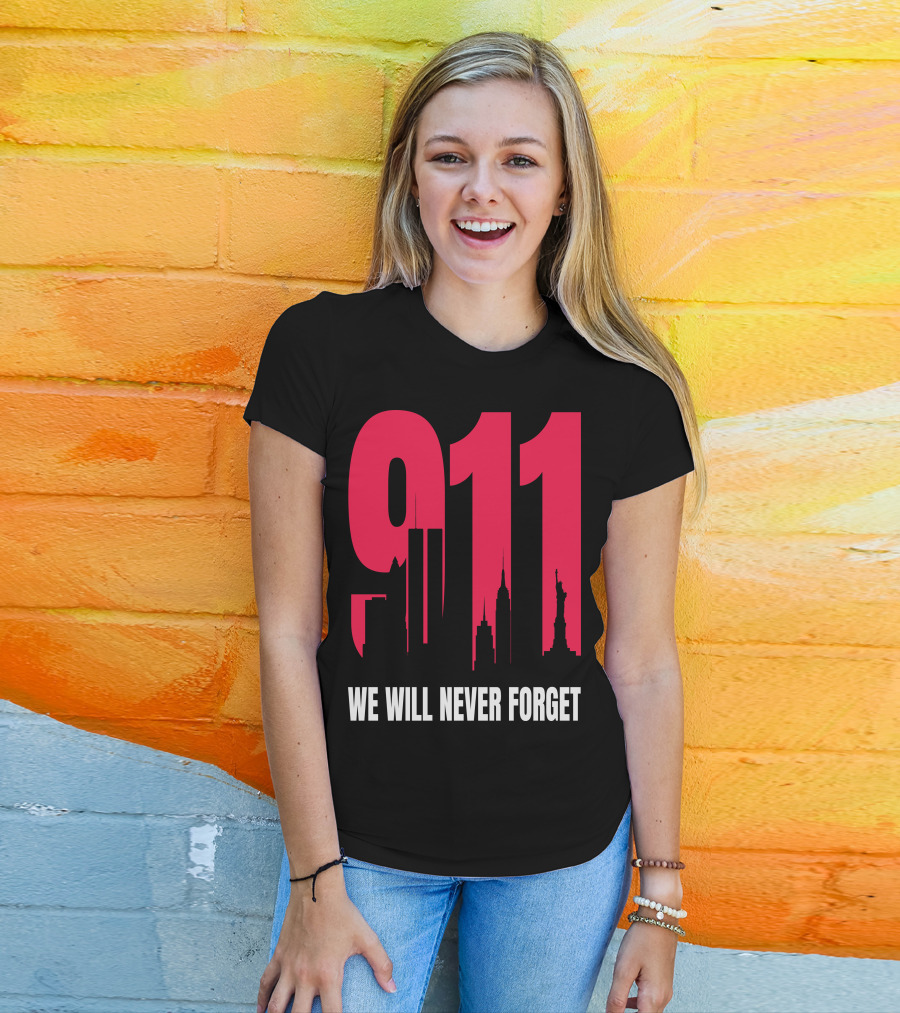 9.11 We Will Never Forget Patriot Day Skyline T-Shirt