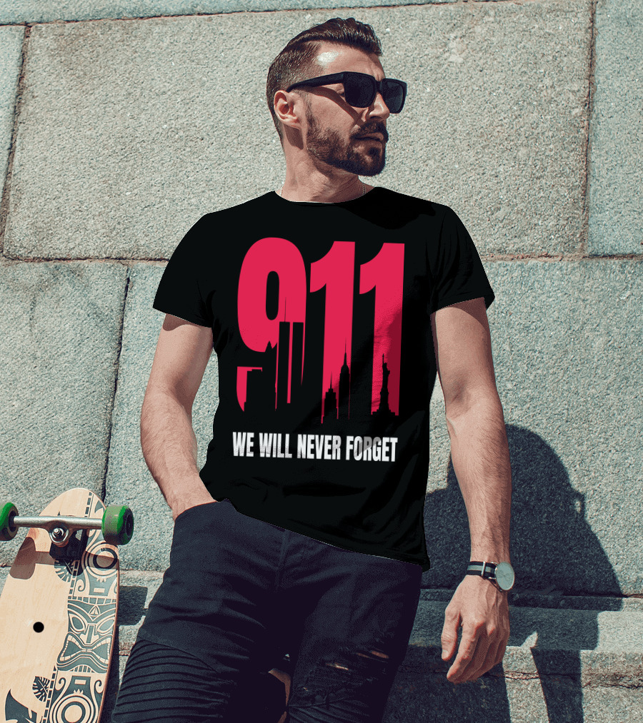 9.11 We Will Never Forget Patriot Day Skyline T-Shirt