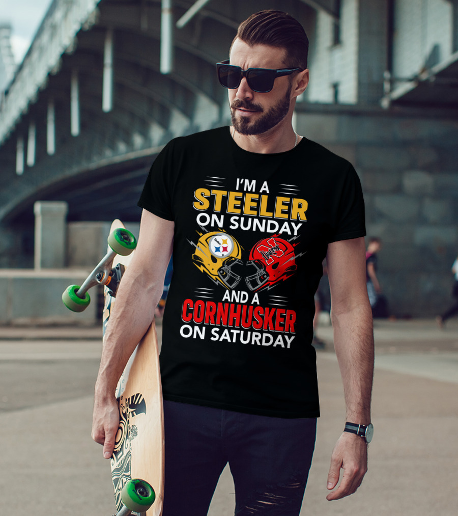 I'm A Steeler On Sunday And A Cornhusker On Saturday T-Shirt