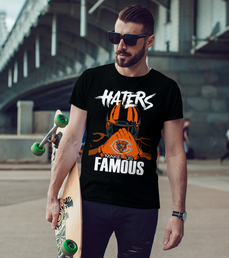 Haters Chicago Bears Make Us Famous T-Shirt