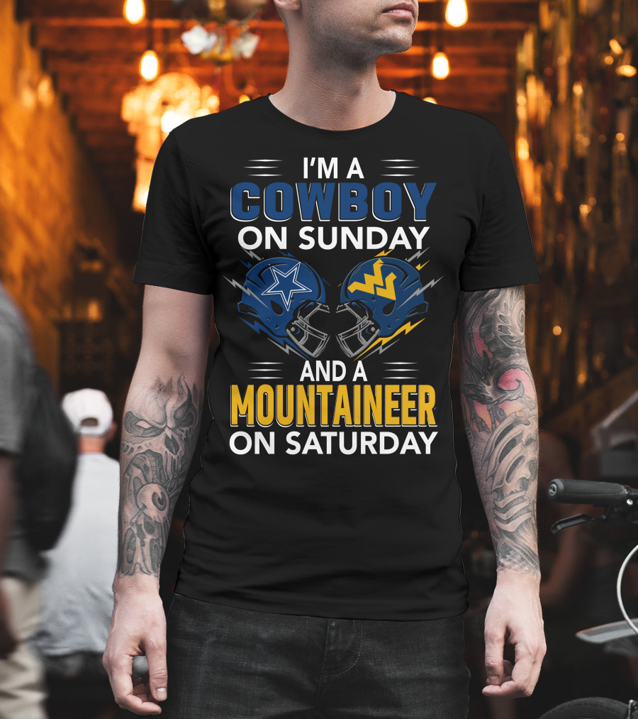 I'm A Cowboy On Sunday And A Mountaineer On Saturday Football Helmets T-Shirt