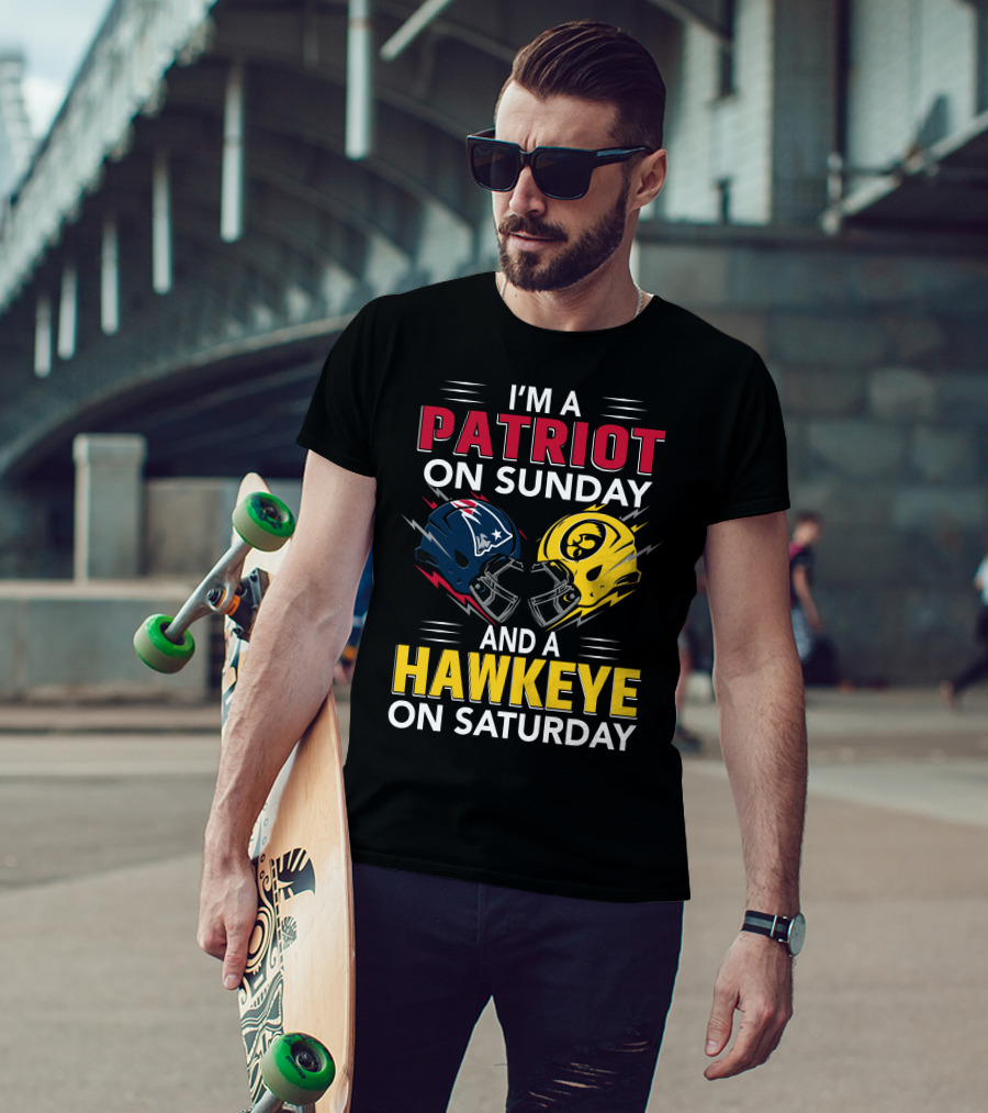 I'm A Patriot On Sunday And A Hawkeye On Saturday Football Helmets T-Shirt