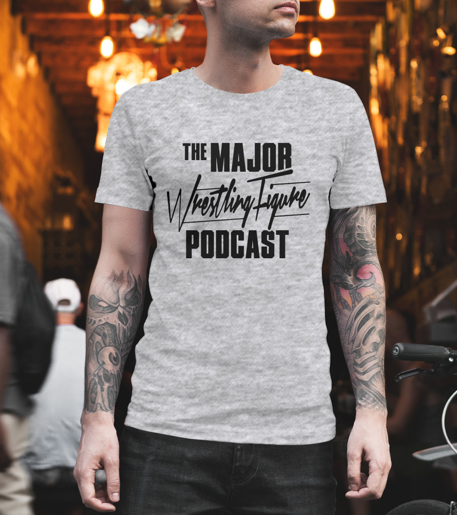 COLLARxELBOW The Major Wrestling Figure Podcast Wrestling Figure Podcast T-Shirt