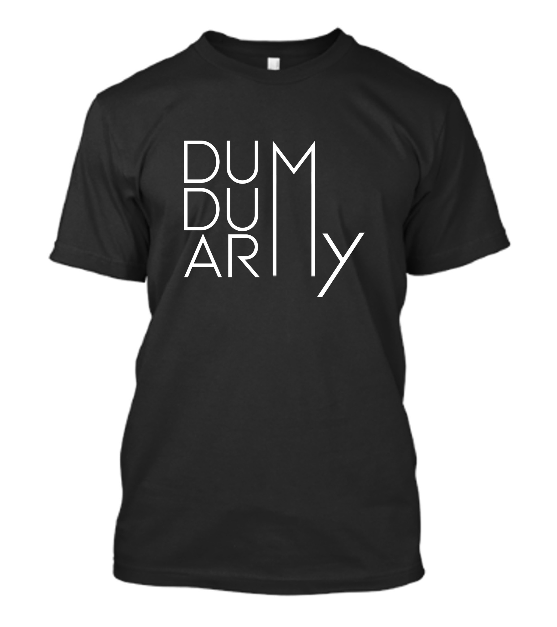 Mostlysane Dum Dum Army Merch Edition T-Shirt