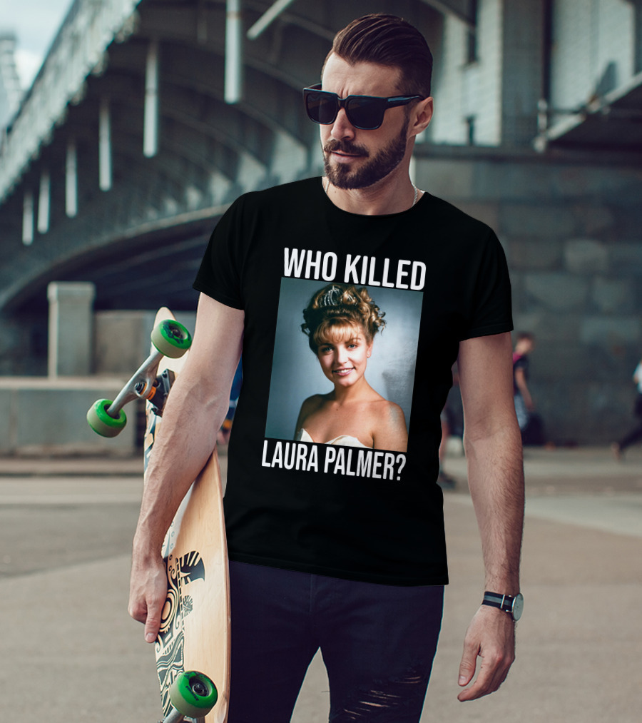 Who Killed Laura Palmer? Twin Peaks Mystery Image T-Shirt