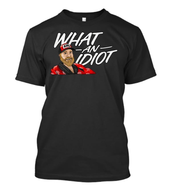 Brett Griffin What An Idiot Racer Hat Character T-Shirt