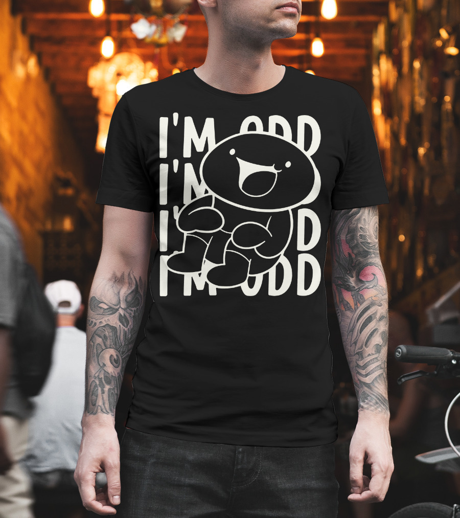 I'm Odd I'm Odd I'm Odd Character T-Shirt