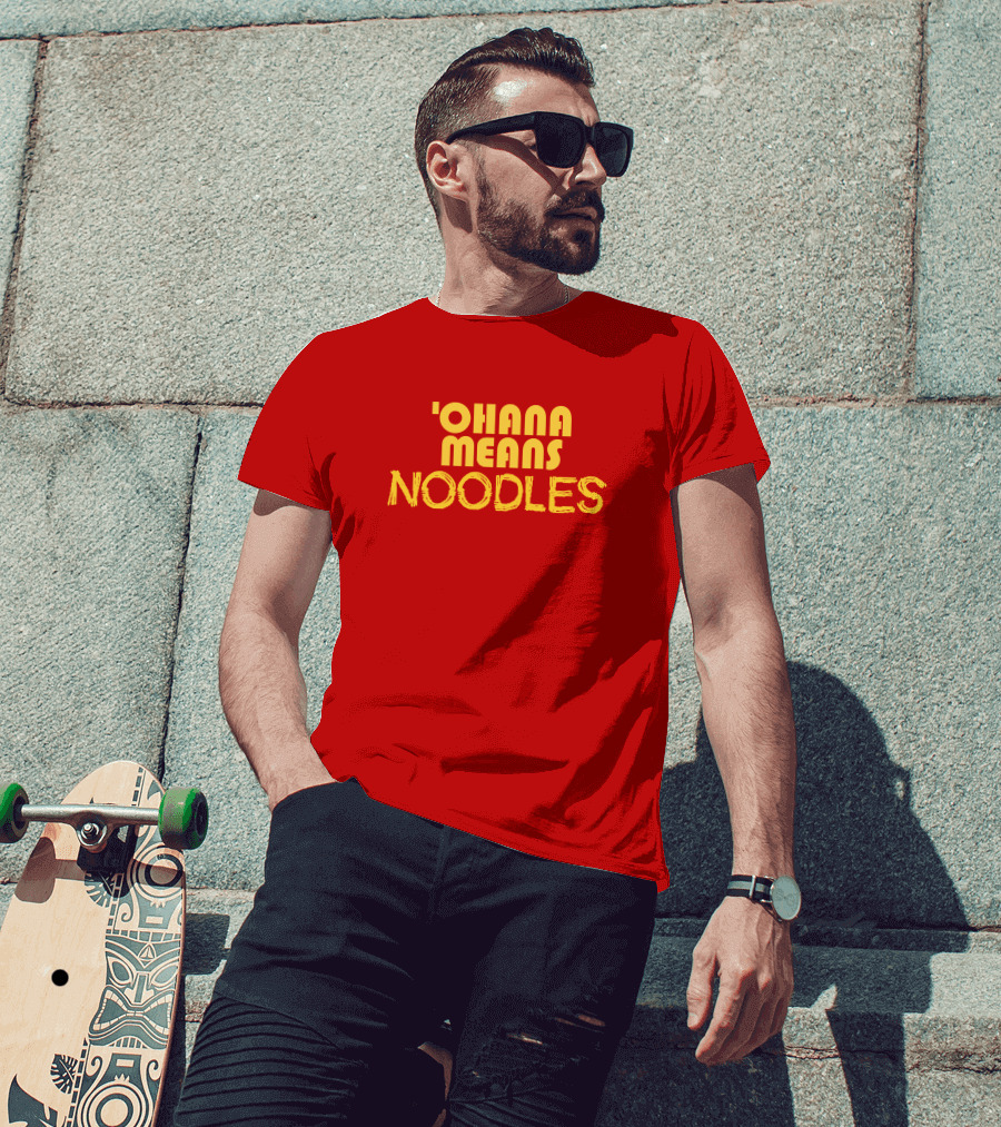 The Carousel Of Products 'Ohana Means Noodles' Text T-Shirt