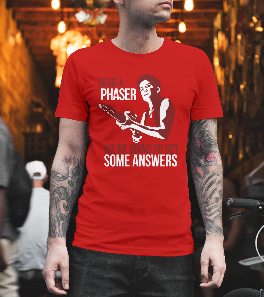 Indiegogo Merch Janeway Terry Farrell Grab A Phaser We're Going To Get Some Answers T-Shirt