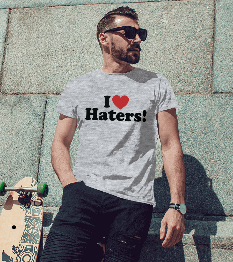I Love Haters Red Heart T-Shirt