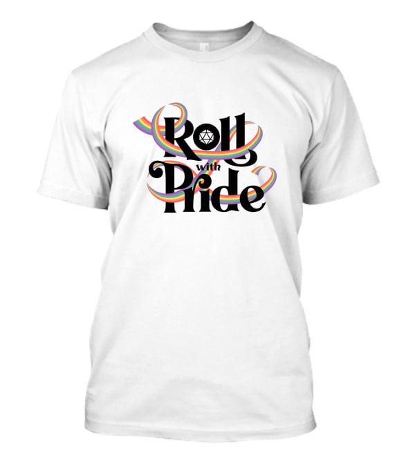 PaolasPixels Merch Roll With Pride Rainbow Dice T-Shirt
