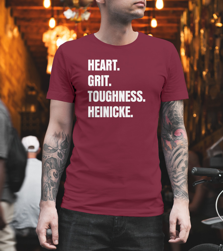 Heart Grit Toughness Heinicke Football Motivation T-Shirt
