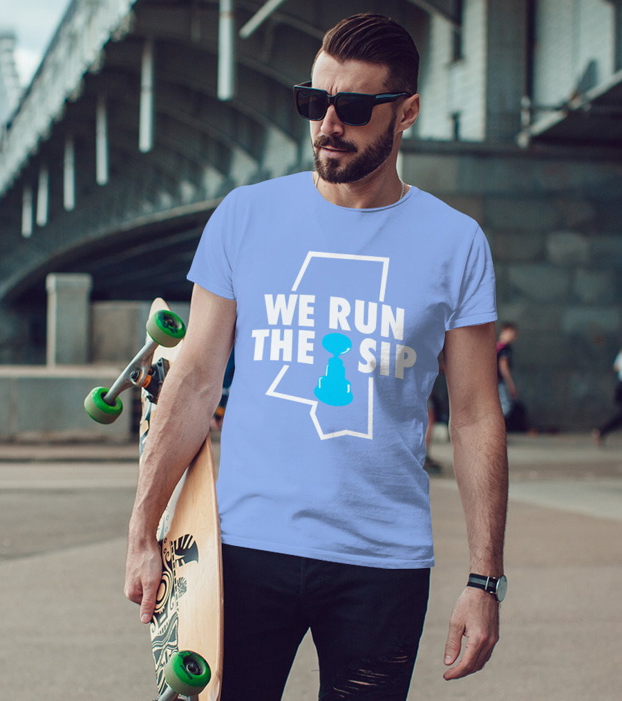 We Run The Sip Mississippi Outline With Trophy - Shop Shea Merch T-Shirt