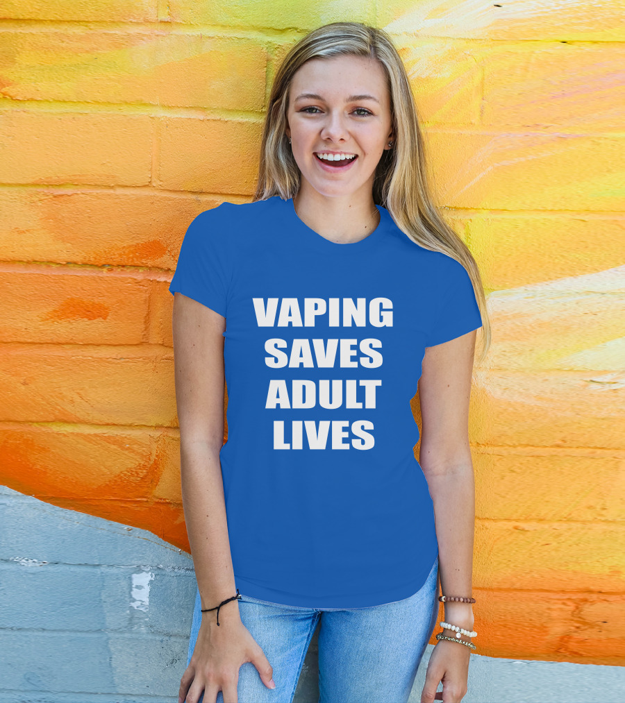 Vaping Saves Adult Lives Amanda Wheeler Advocacy Support White T-Shirt