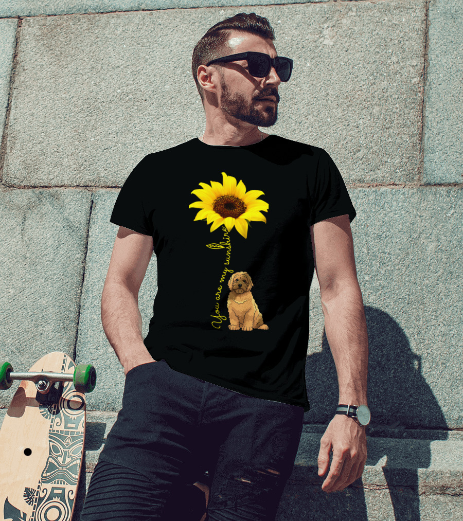 You Are My Sunshine Goldendoodle Sunflower Mom T-Shirt