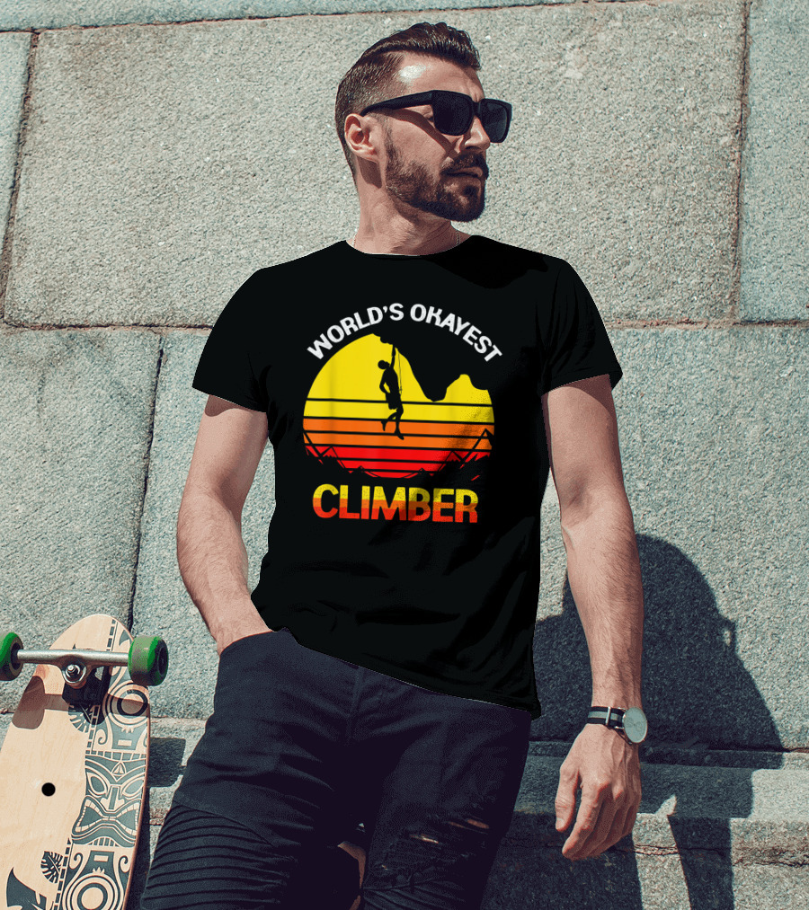 World's Okayest Climber Rock Climbing Sunset T-Shirt