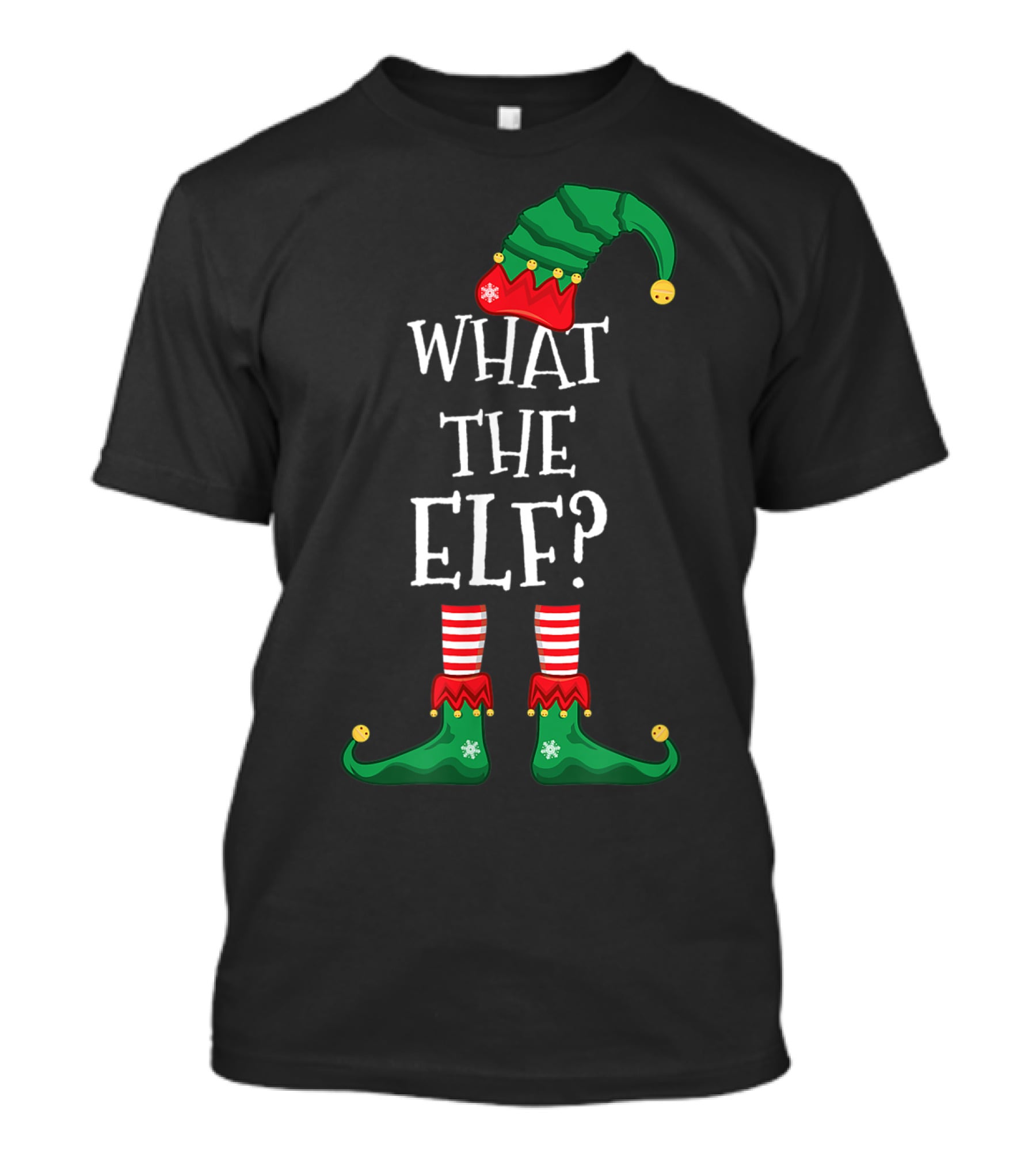 What The Elf Christmas Humor Green Hat And Shoes T-Shirt
