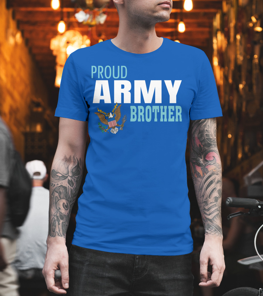 Proud Army Brother T-Shirt