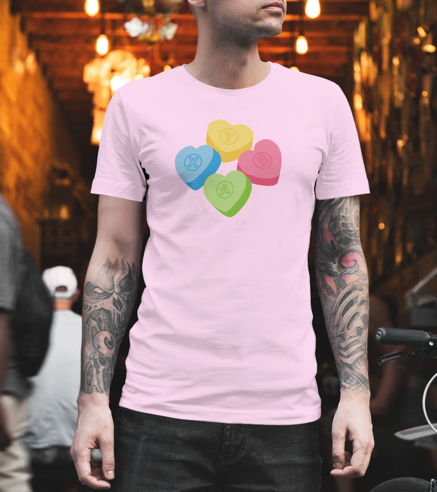 Valentine's Candy Hearts X Y A B T-Shirt