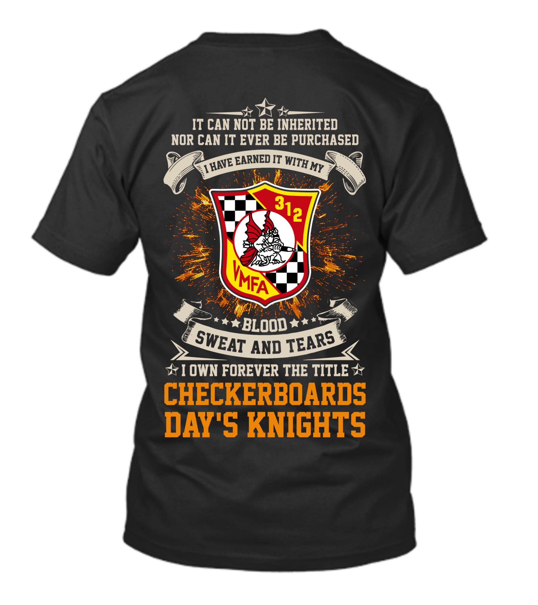 Vmfa-312 Checkerboards Blood Sweat And Tears Day's Knights T-Shirt
