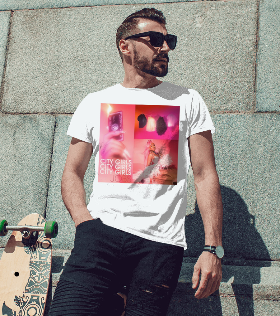 City Girls City Girls City Girls Jobs T-Shirt
