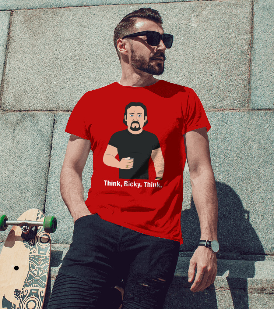 Think Ricky Think Trailer Park Boys Merch T-Shirt