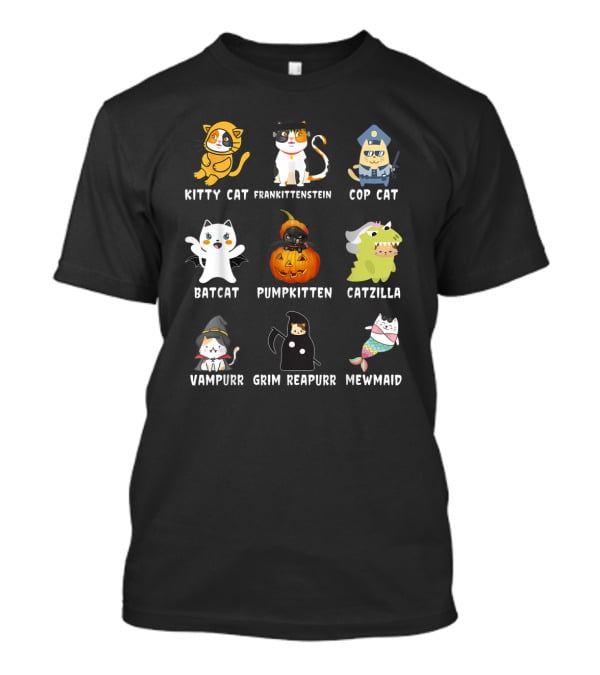 Kitty Cat Frankittenstein Cop Cat Batcat Pumpkitten Catzilla Vampurr Grim Reapurr Mewmaid T-Shirt