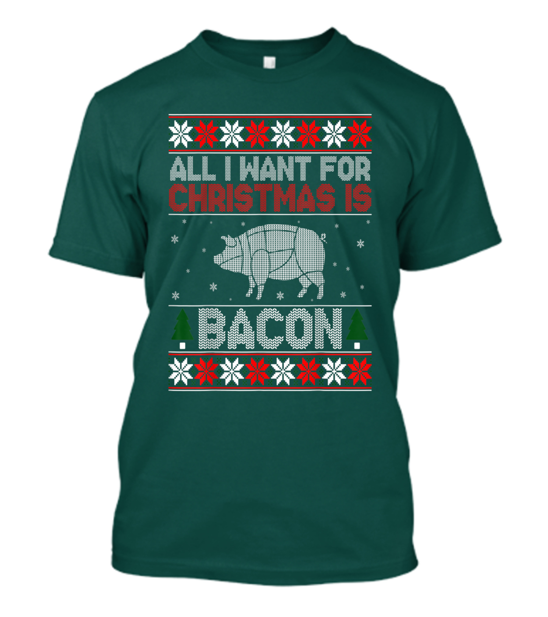All I Want For Christmas Is Bacon Pig T-Shirt