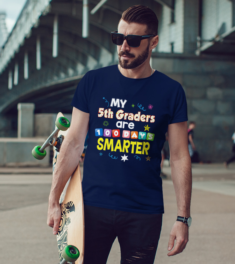 My 5th Graders Are 100 Days Smarter Stars And Confetti T-Shirt