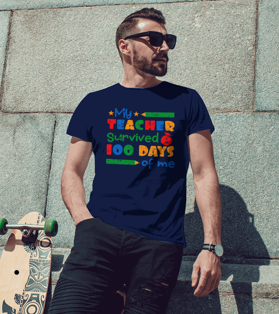 My Teacher Survived 100 Days Of Me Colorful Pencils And Apple Stars T-Shirt