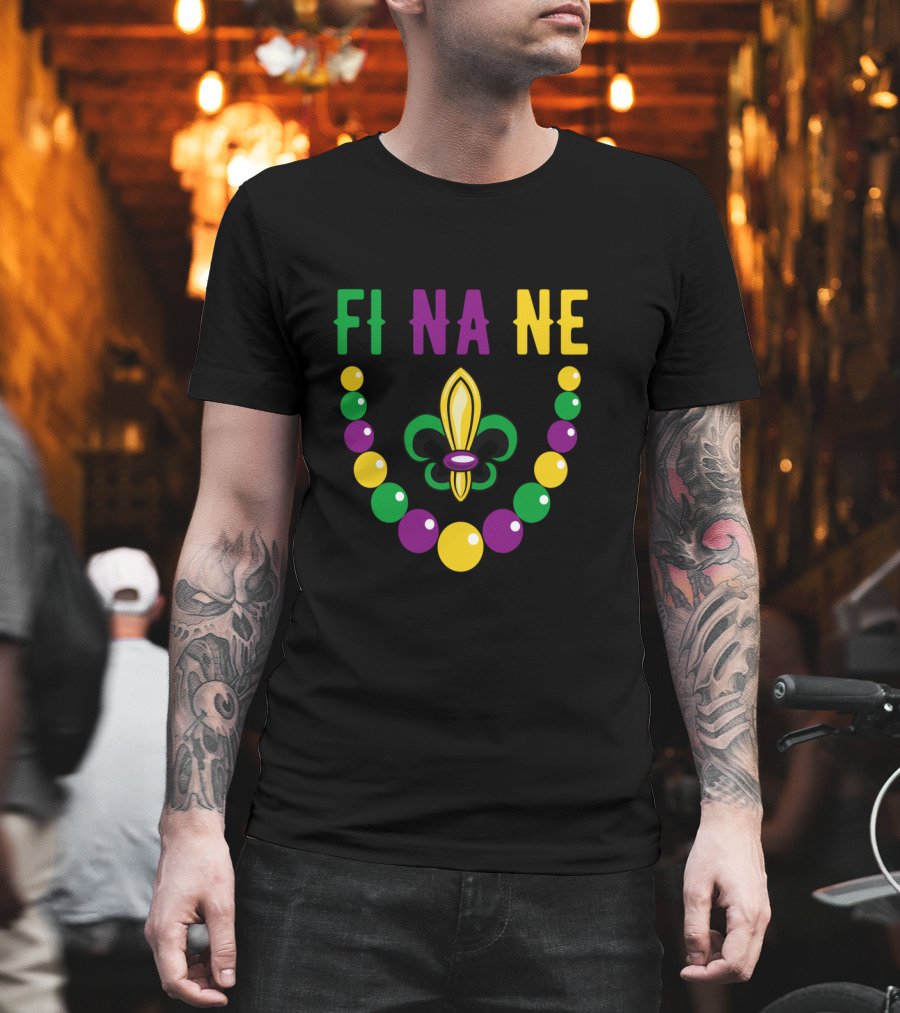 Fi Na Ne Mardi Gras Beads Fleur De Lis T-Shirt