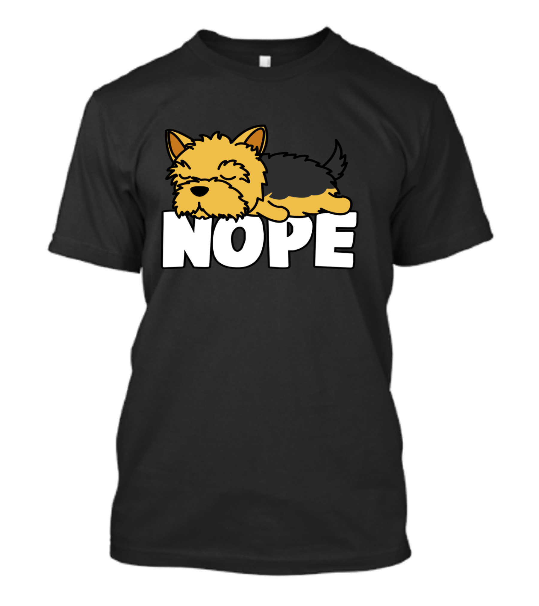 Napping Yorkshire Terrier Nope Lazy Dogs Lover T-Shirt