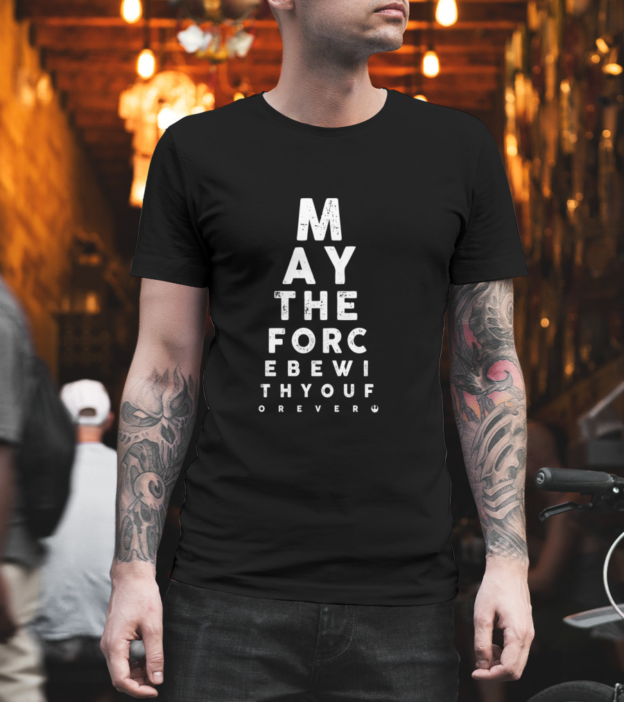 Star Wars May The Force Be With You Forever Eye Chart Text Pyramid T-Shirt