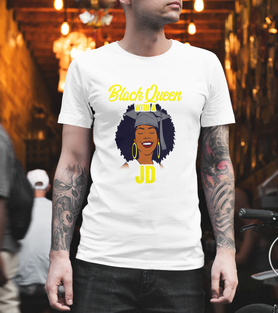 Black Queen with a JD African American Law School Graduation T-Shirt