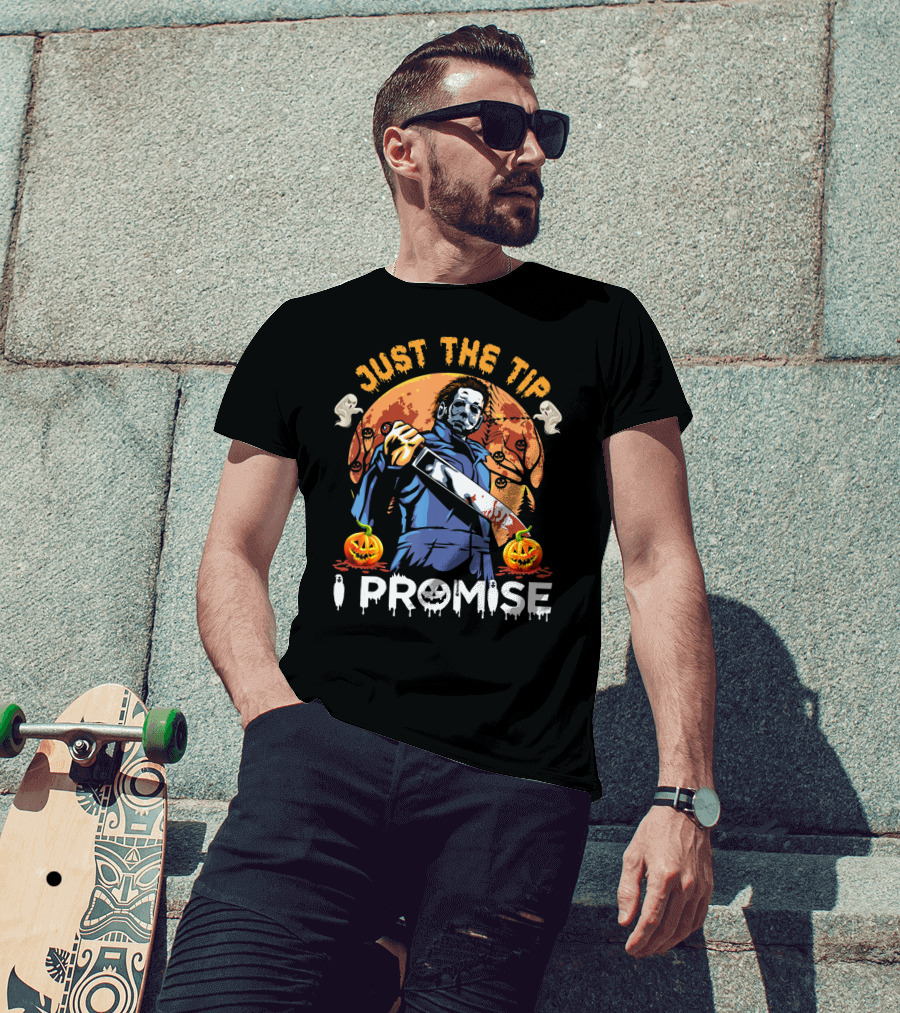 Just The Tip I Promise Halloween Horror Knife Pumpkins T-Shirt
