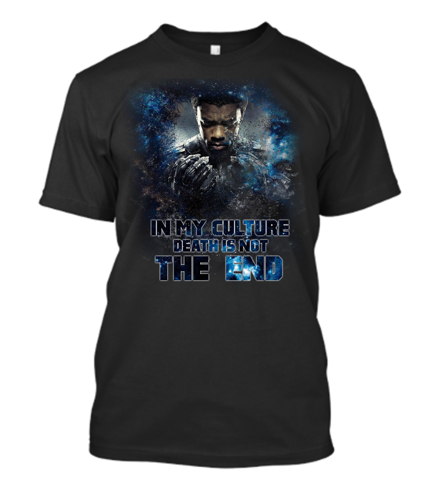 Black Panther In My Culture Death Is Not The End T-Shirt