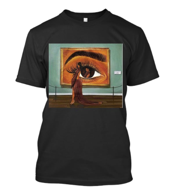Beauty Is In The Eye Of The Beholder Woman Reflected In Large Eye Painting T-Shirt