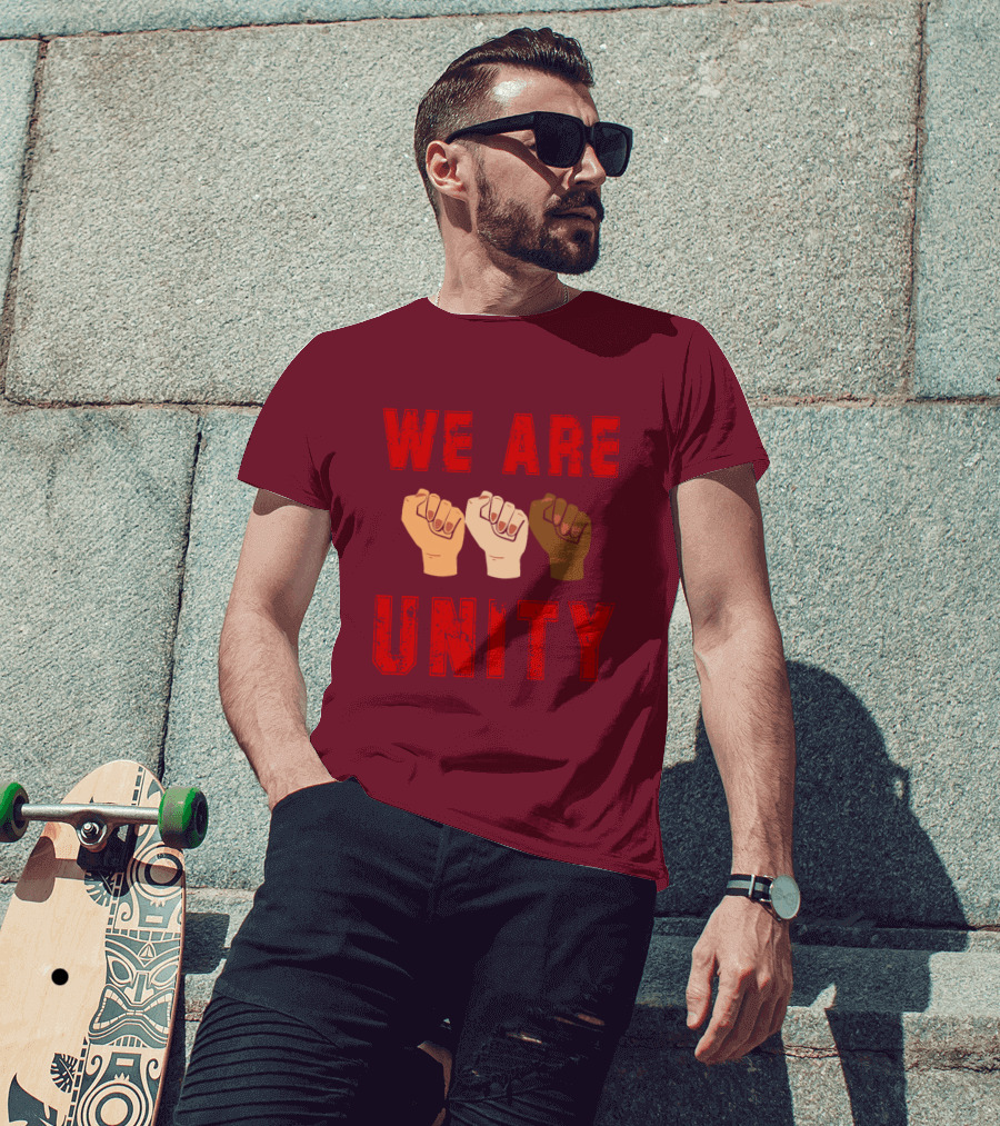 We Are Unity Raised Fists Symbol Of Solidarity T-Shirt